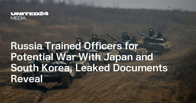 Russia Trained Officers for Potential War With Japan and South Korea, Leaked Documents Reveal