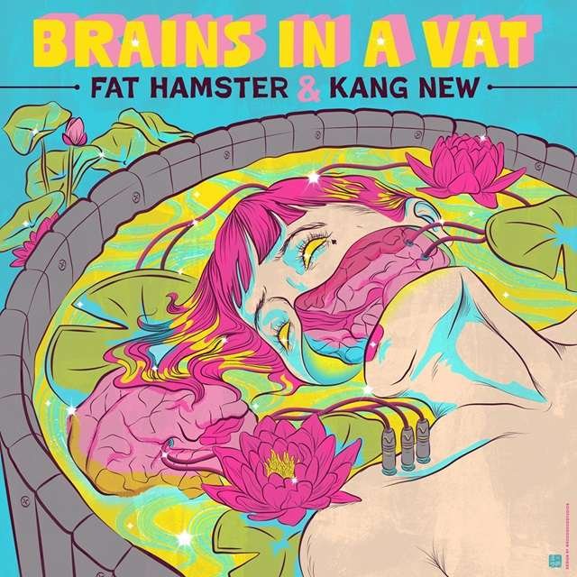 Fat Hamster and KANG New : Brains in a Vat