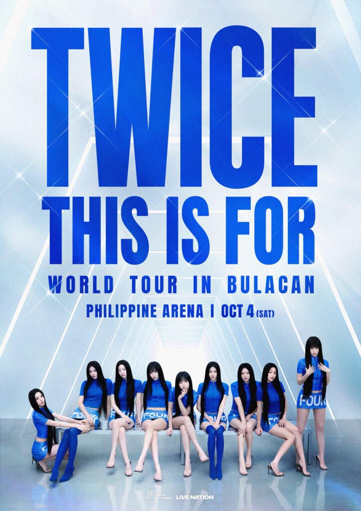 TWICE 6th World Tour “THIS IS FOR” in Bulacan: Secure Your Tickets via Live Nation Philippines for October 2025